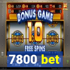 7800 bet